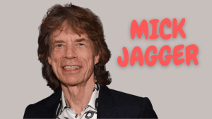 Mick Jagger