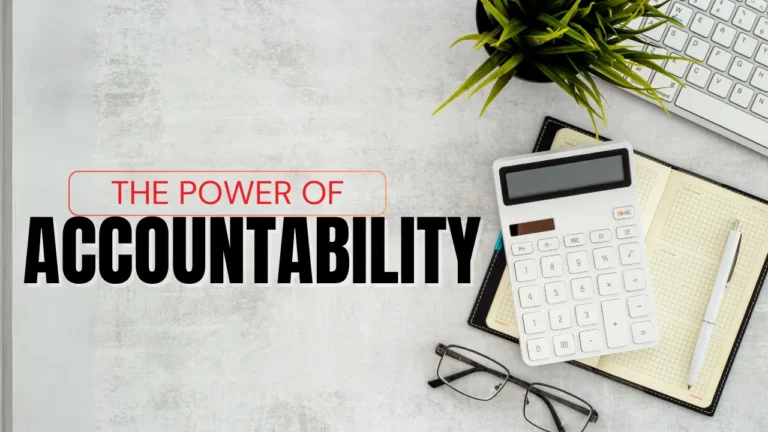 the power of accountability